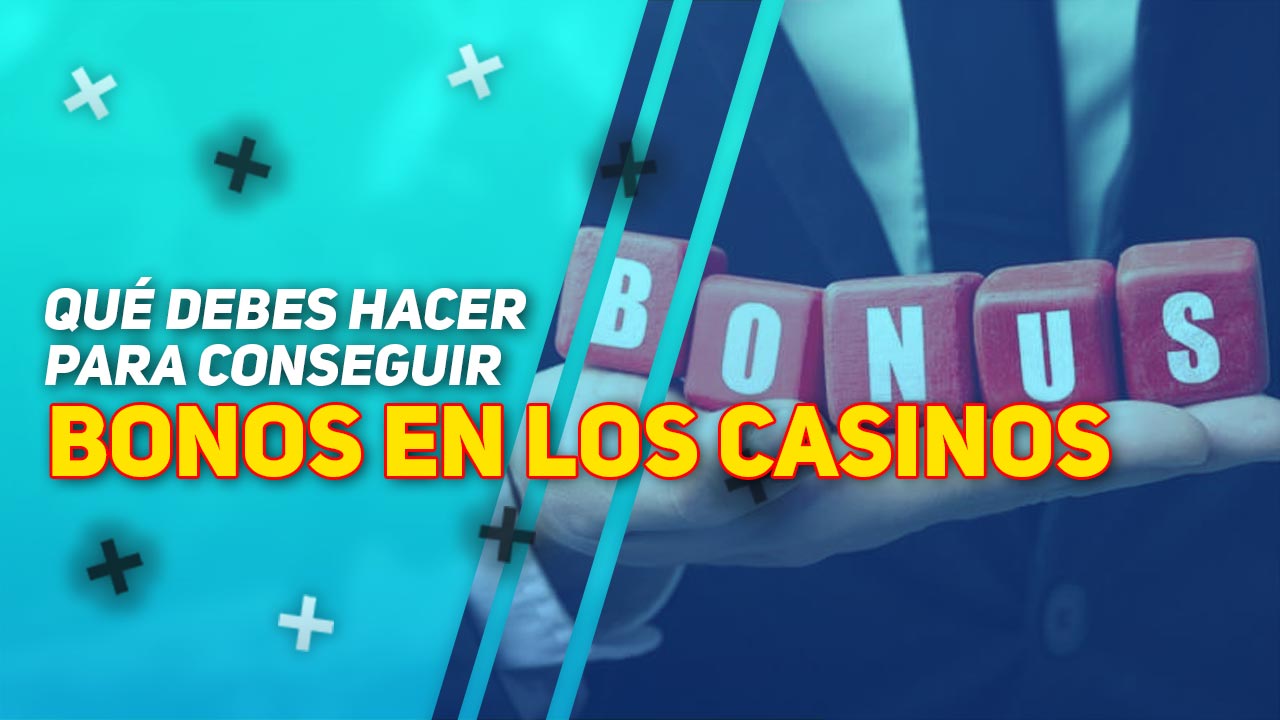 bonos en los casinos online