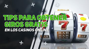 Tips para obtener giros gratis